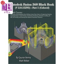 海外直订Autodesk Fusion 360 Black Book (V 2.0.15293) - Part 1 Autodesk Fusion 360黑书(V 2.0.15293) -第1部分