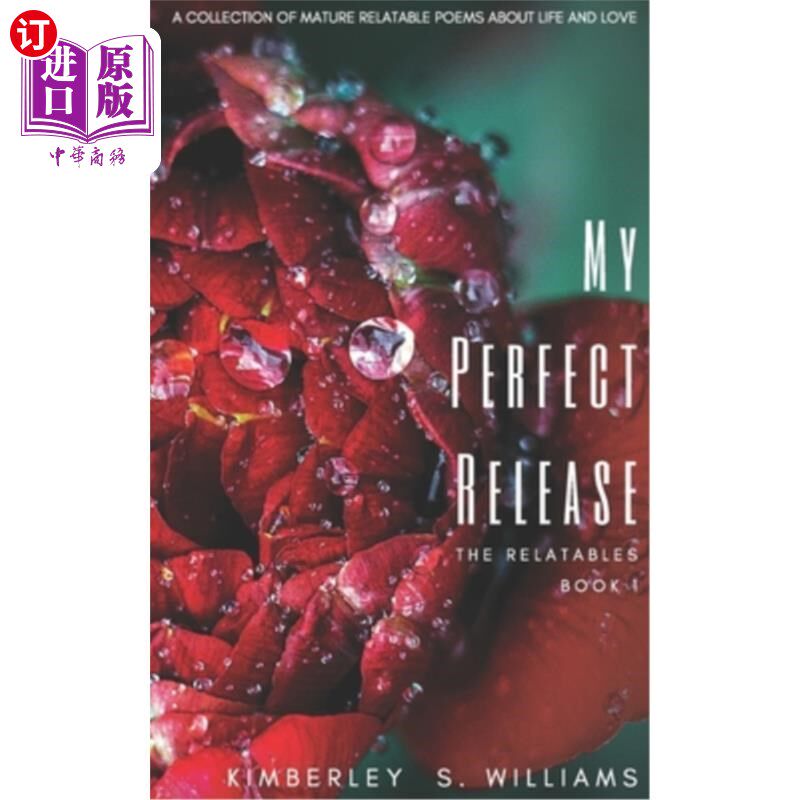 【中商海外直订】my perfect release: relatable poems
