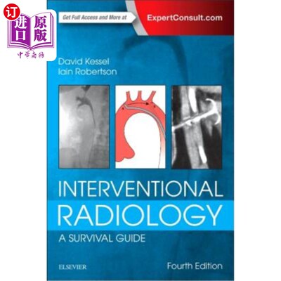 海外直订医药图书Interventional Radiology: A Survival Guide 介入性放射学:生存指南