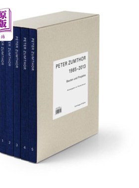 海外直订Peter Zumthor 1985-2013: Buildings and Projects, German Language Edition 彼得·卒姆托1985-2013：建筑与项目，