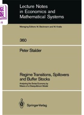 海外直订Regime Transitions, Spillovers and Buffer Stocks: Analysing the Swiss Economy by 政权过渡、溢出和缓冲库存: