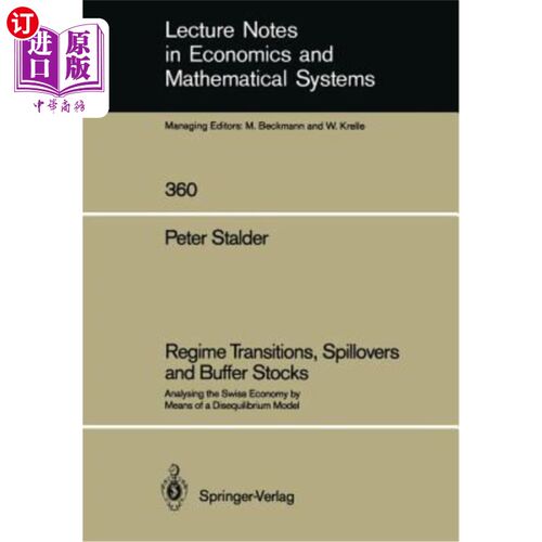 海外直订Regime Transitions, Spillovers and Buffer Stocks: Analysing the Swiss Economy by 政权过渡、溢出和缓冲库存:
