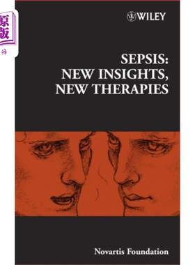 海外直订医药图书Novartis Foundation Symposium 280 - Sepsis: New ... 败血症