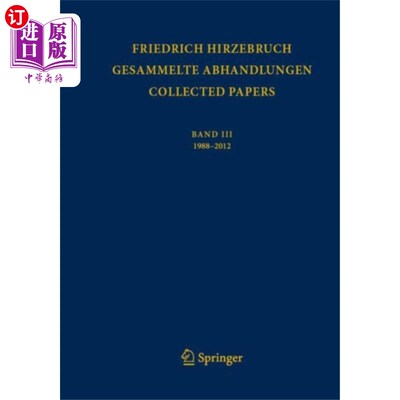海外直订Gesammelte Abhandlungen  -  Collected Papers III Gesammelte Abhandlungen .论文集III