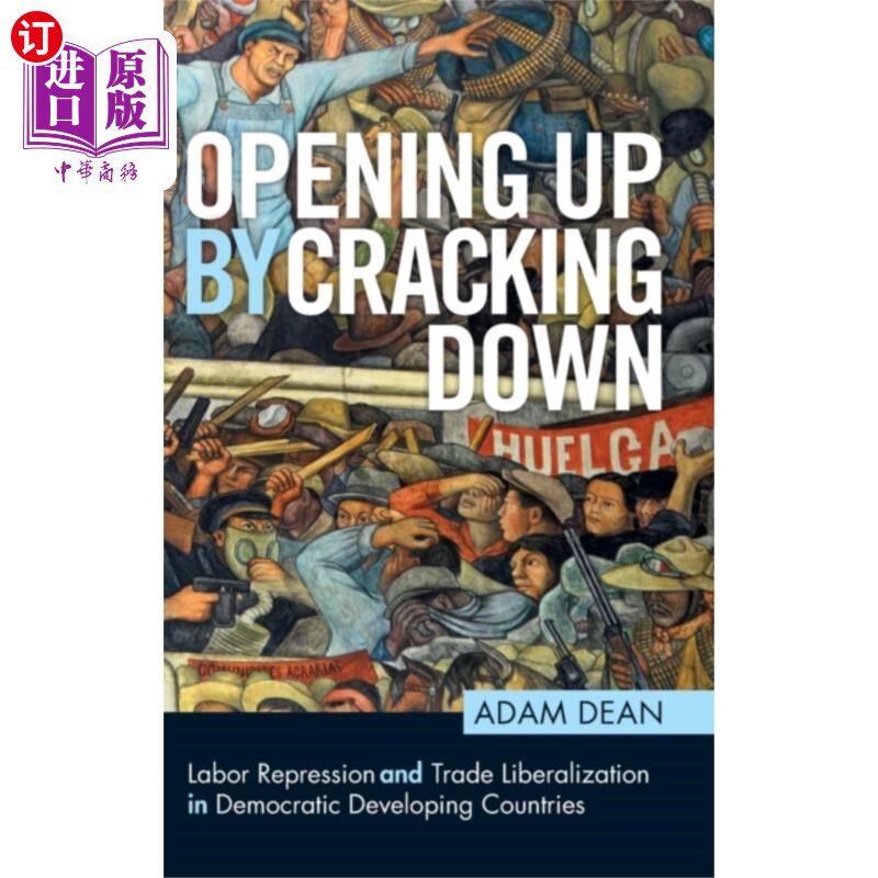 海外直订Opening Up by Cracking Down 通过打击开放