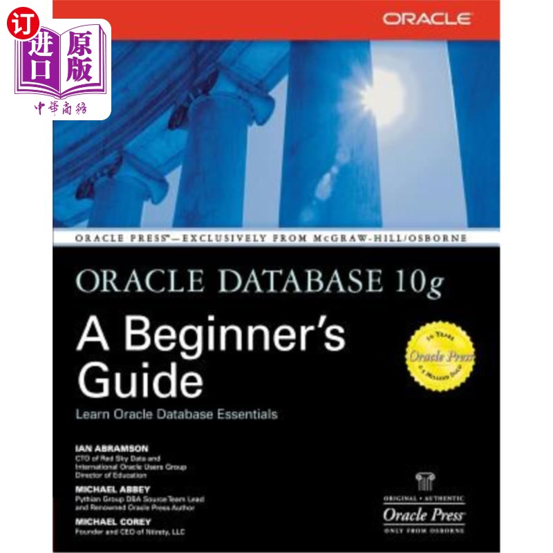 海外直订Oracle Database 10g: A Beginner's Guide Oracle Database 10g:初学者指南