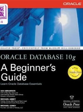 海外直订Oracle Database 10g: A Beginner's Guide Oracle Database 10g：初学者指南