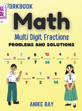 海外直订Math 1000 Multi Digit Fraction: Problems and Solutions 数学1000多位数分数:问题和解决方案