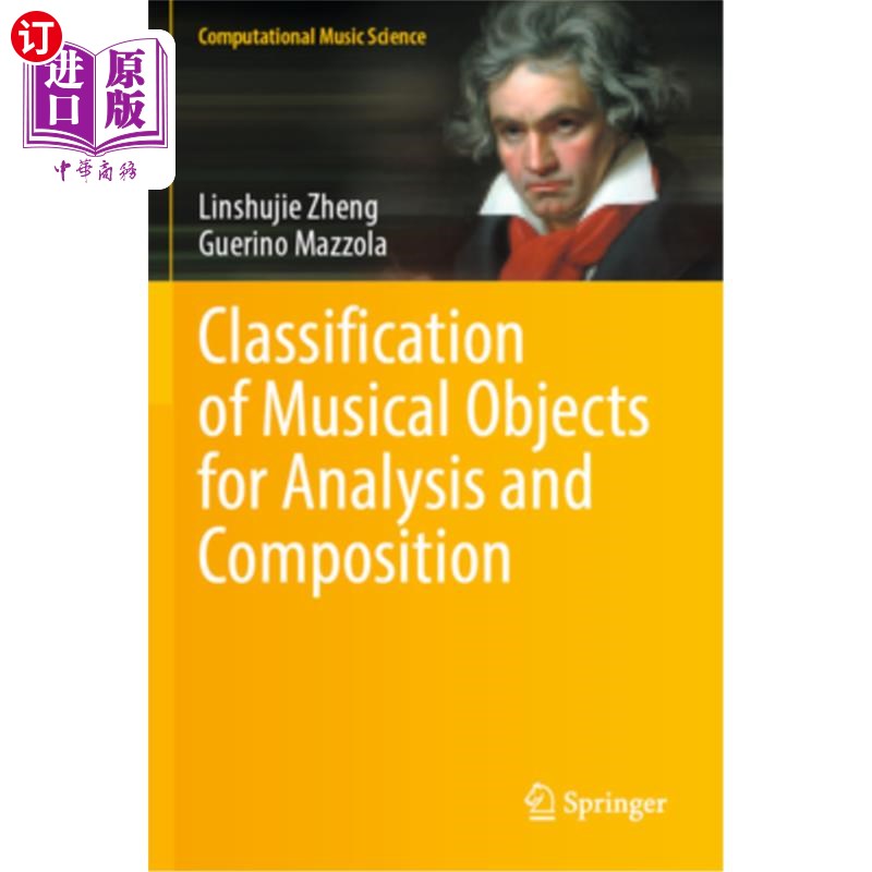 海外直订Classification of Musical Objects for Analysis and Composition 用于分析和作曲的音乐对象分类