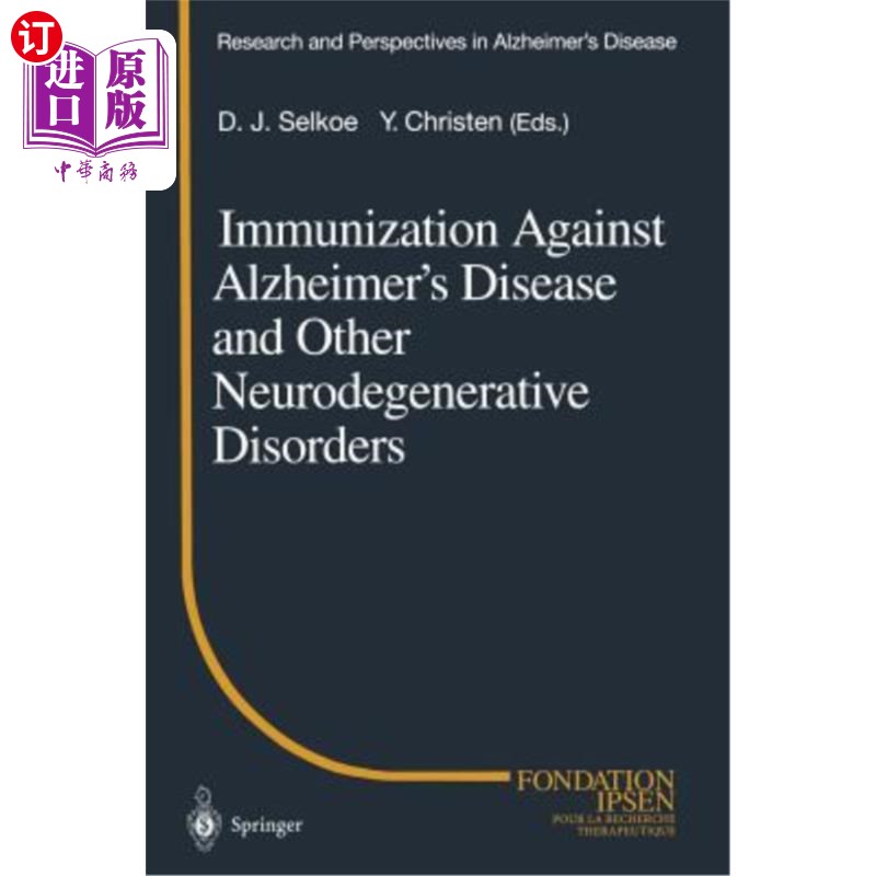 海外直订医药图书Immunization Against Alzheimer's Disease and Other Neurodegenerative Disorders 阿尔茨海默病和其他神