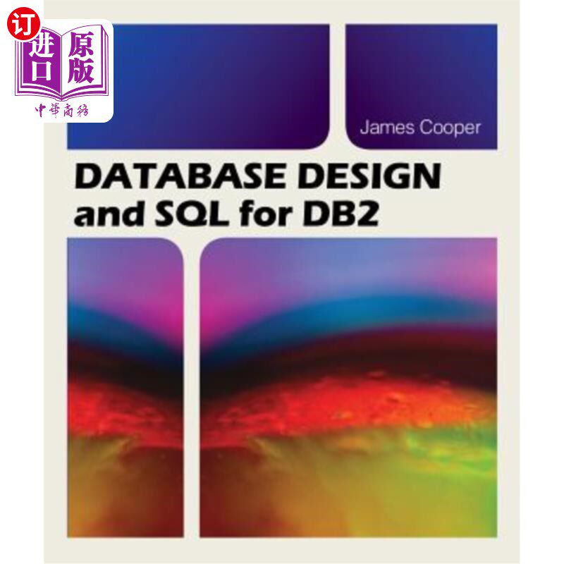 海外直订Database Design and SQL for DB2 数据库设计与SQL for DB2