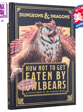 地下城与龙 如何不被猫头鹰熊吃掉 How Not to Get Eaten by Owlbears 英文原版 Anne Toole 生活休闲【中商原版】
