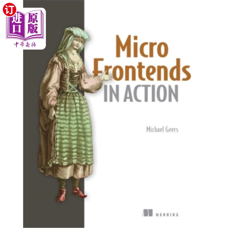 海外直订Micro Frontends in Action Micro frontend in Action