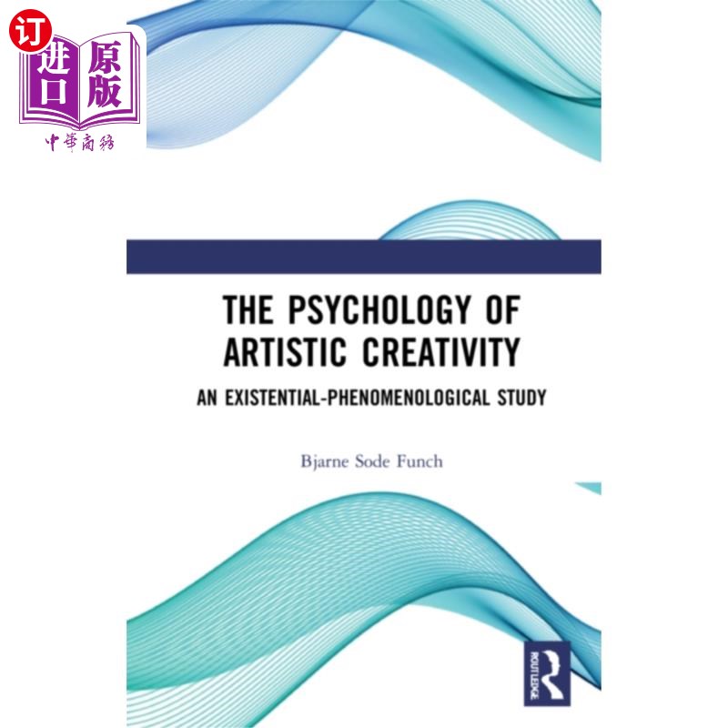 海外直订Psychology of Artistic Creativity 艺术创作心理学