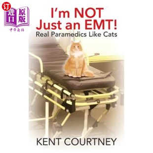 Paramedics EMT 海外直订I Like 像猫一样 Just 我不仅仅是一名急救医生 NOT 护理人员 Cats Real