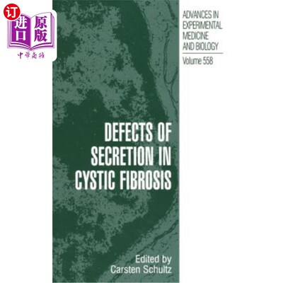 海外直订医药图书Defects of Secretion in Cystic Fibrosis 囊性纤维化的分泌缺陷
