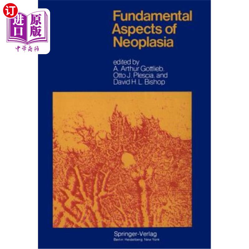 海外直订医药图书Fundamental Aspects of Neoplasia 肿瘤形成的基本方面