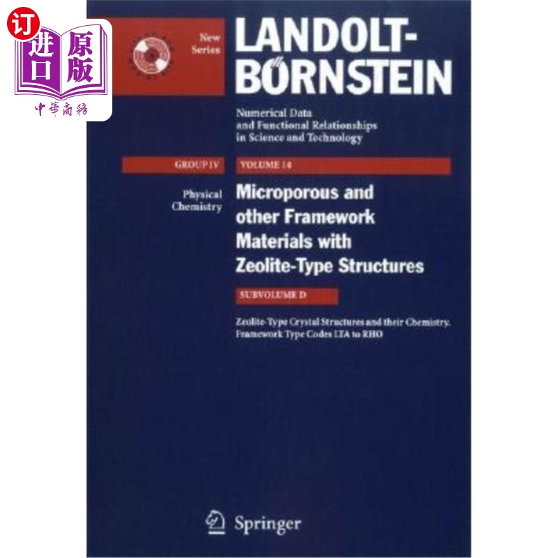 海外直订Zeolite-Type Crystal Structures and Their Chemistry. Framework Type Codes Lta to 沸石型晶体结构及其化学。框