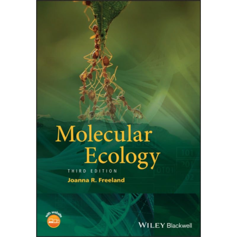 现货 分子生态学 第3版 Molecular Ecology Third Edition 英文原版 生态学 Joanna Freeland 生物学遗传学【中商原版】