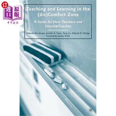 海外直订Teaching and Learning in the (dis)Comfort Zone: A Guide for New Teachers and Lit 在(dis)舒适区的