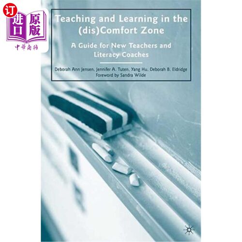 海外直订Teaching and Learning in the (dis)Comfort Zone: A Guide for New Teachers and Lit 在(dis)舒适区的