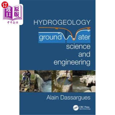 海外直订Hydrogeology: Groundwater Science and Engineering 水文地质:地下水科学与工程