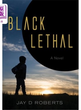海外直订Black Lethal 黑色的致命