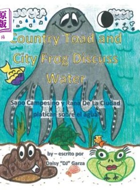 海外直订Country Toad and City Frog Discuss Water 乡下癞蛤蟆和城里青蛙讨论水
