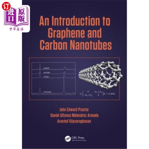 海外直订An Introduction to Graphene and Carbon Nanotubes 石墨烯和碳纳米管简介