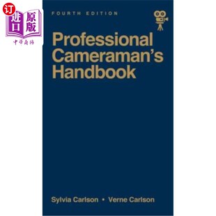 海外直订The Professional Cameraman's Handbook 专业摄影师手册