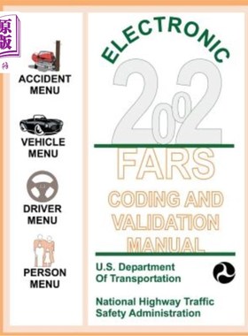 海外直订Electronic 2002, FARS Coding and Validation Manual 电子2002，FARS编码和验证手册