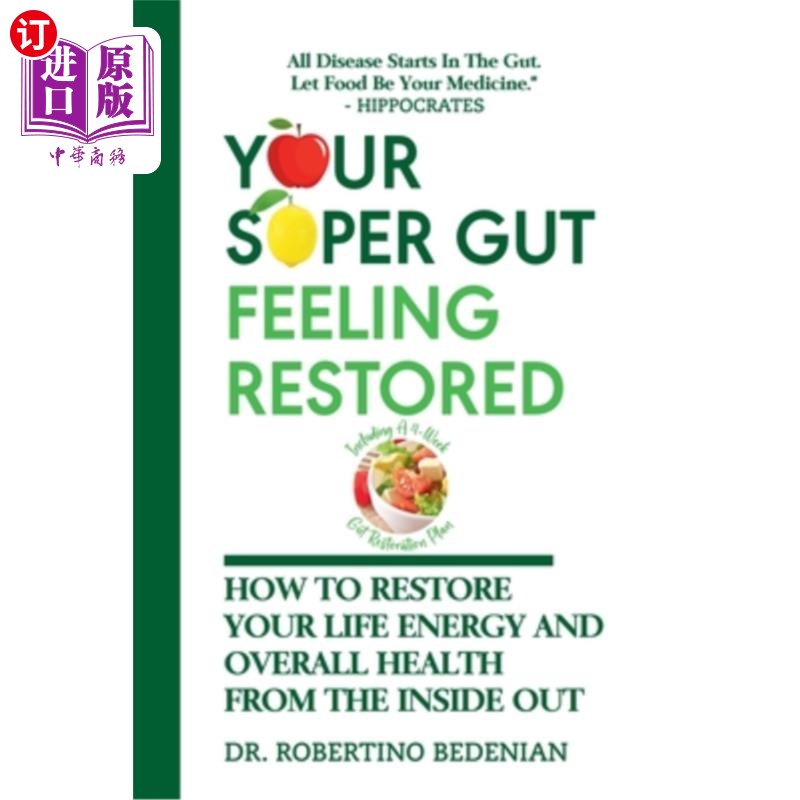 海外直订医药图书Your Super Gut Feeling Restored - How to Restore Your Life Energy and Overall He 你的超级直觉恢复-