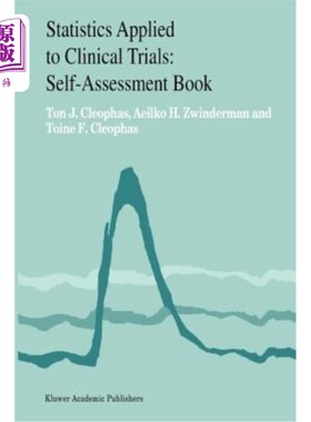 海外直订医药图书Statistics Applied to Clinical Trials: Self-Assessment Book 统计学应用于临床试验:自我评估书