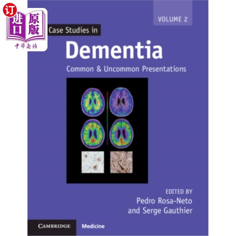 海外直订医药图书Case Studies in Dementia: Common and Uncommon Presentations 痴呆病例研究:第2卷:常见和不常见的表现