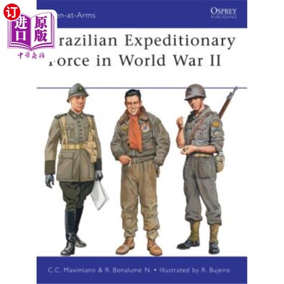 海外直订Brazilian Expeditionary Force in World War II 第二次世界大战中的巴西远征军