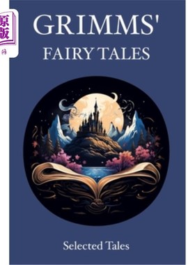 海外直订Grimms' Fairy Tales: Selected Tales 格林童话：故事集