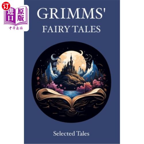 海外直订Grimms' Fairy Tales: Selected Tales 格林童话：故事集