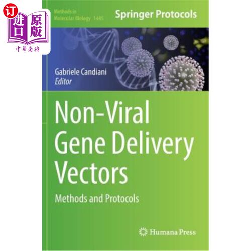 海外直订医药图书Non-Viral Gene Delivery Vectors: Methods and Protocols 非病毒基因传递载体:方法和协议