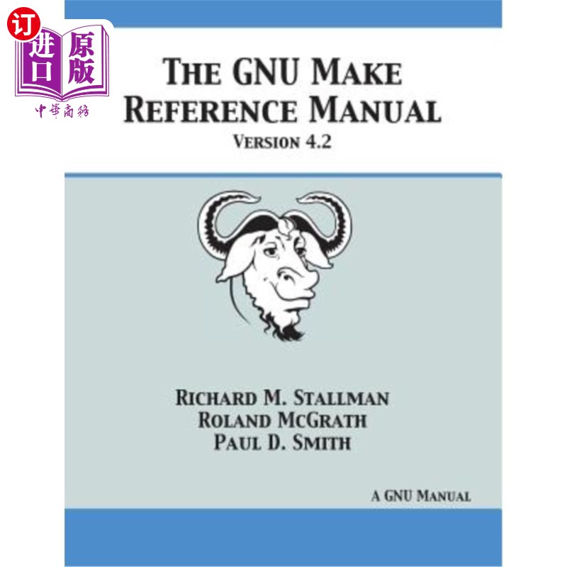 海外直订GNU Make Reference Manual: Version 4.2 GNU Make参考手册：4.2版