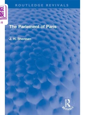 海外直订Parlement of Paris 巴黎议会