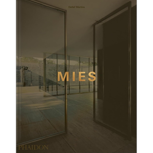 Mies 进口艺术 路德维希·密斯·凡德罗 建筑大师作品大全集 包豪斯建筑风格 Phaidon【中商原版】
