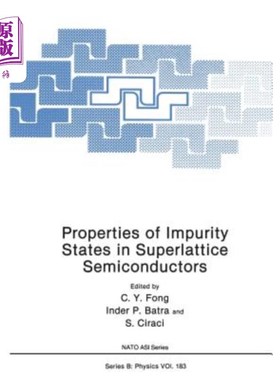 海外直订Properties of Impurity States in Superlattice Semiconductors 超晶格半导体中杂质态的性质