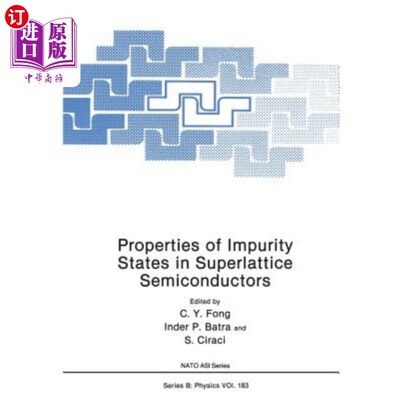 海外直订Properties of Impurity States in Superlattice Semiconductors 超晶格半导体中杂质态的性质