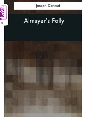 海外直订Almayer's Folly 阿尔迈耶的愚蠢