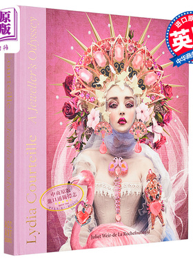 预售 Lydia Courteille: A Jewellers Odyssey 进口艺术 鬼才珠宝设计师Lydia Courteille：心路历程【中商原版】