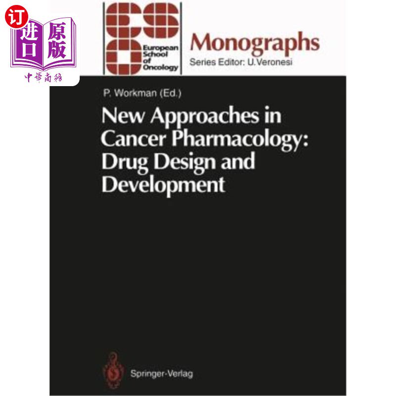 海外直订医药图书New Approaches in Cancer Pharmacology: Drug Design and Development 癌症药理学的新方法：药物设计和开发