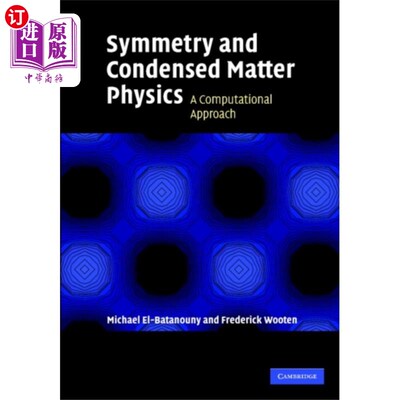 海外直订Symmetry and Condensed Matter Physics 对称性与凝聚态物理