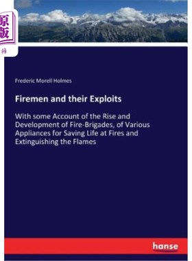 海外直订Firemen and their Exploits 消防员及其功绩