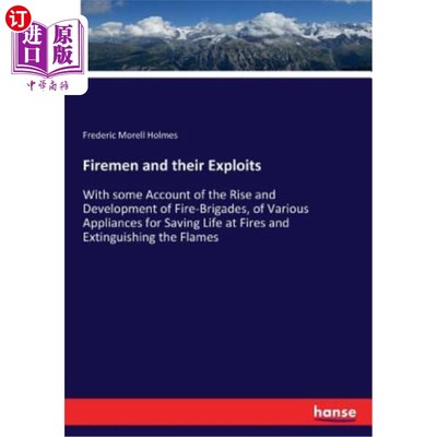 海外直订Firemen and their Exploits 消防员及其功绩