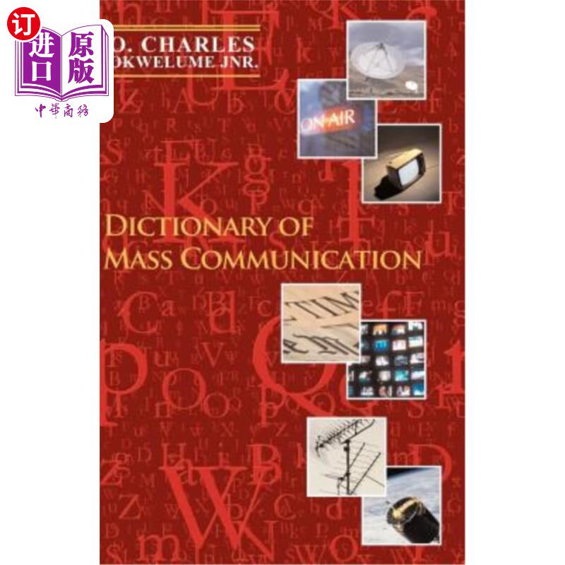 海外直订Dictionary of Mass Communication 大众传播词典